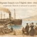 Migrants français vers l’Algérie (1830 1962)